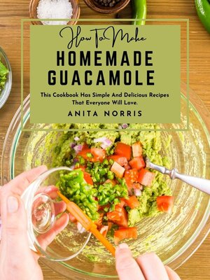 cover image of How to Make Homemade Guacamole